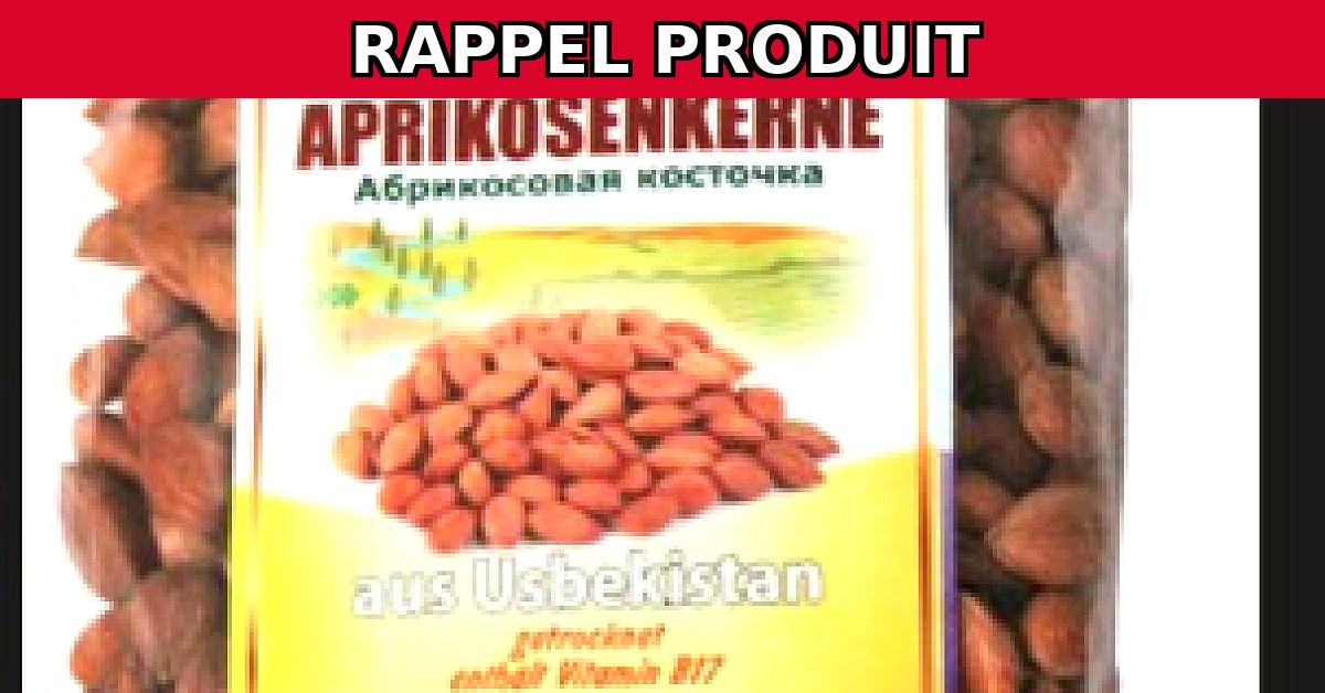 Rappel urgent : Noyaux d'abricots séchés contaminés