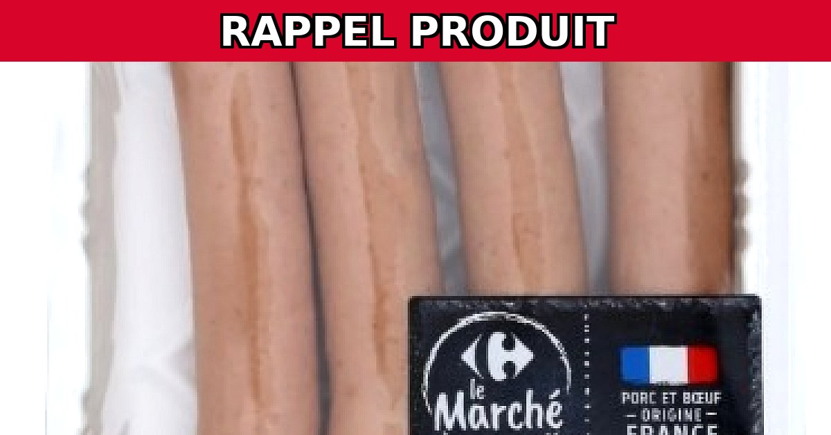 Alerte Sécurité : Rappel Urgent de la Saucisse Strasbourg à l’Ancienne Carrefour