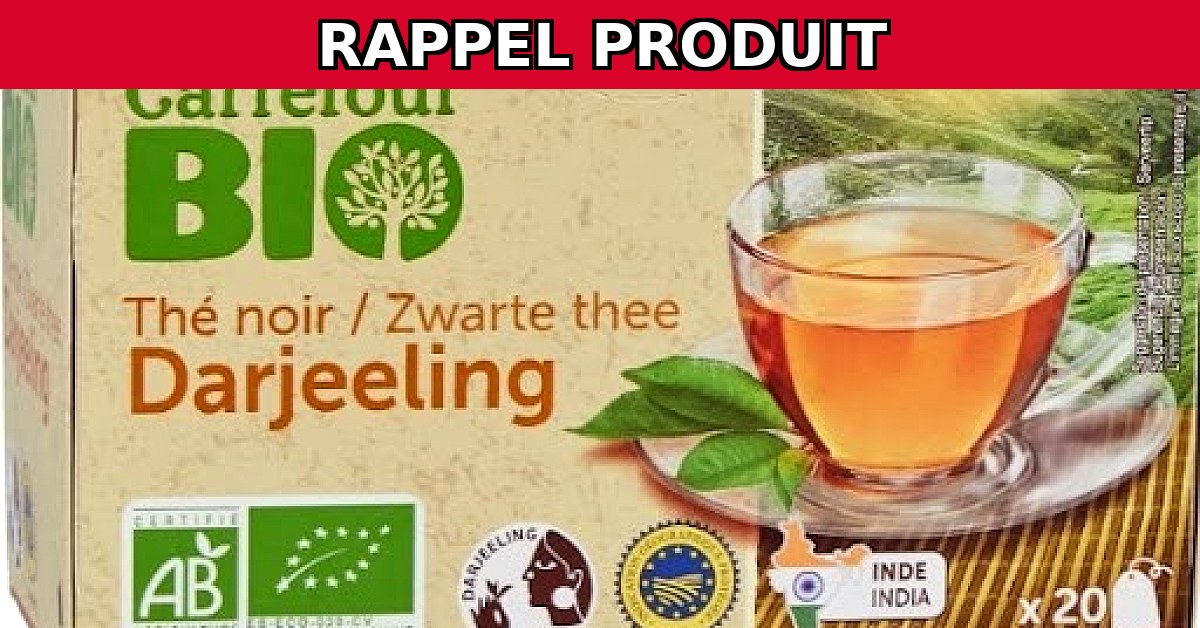 Rappel urgent : THE NOIR DARJEELING BIO de Carrefour en raison d'un pesticide dangereux