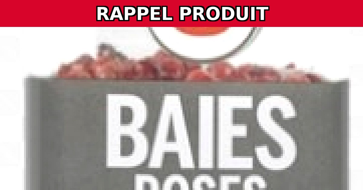 Alerte Sécurité : Rappel Urgent des Baies Roses Entières U 20g pour Non-Conformité Chimique
