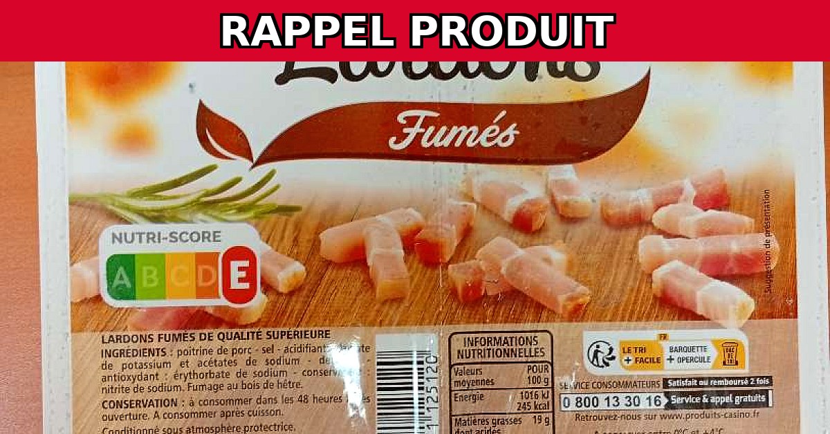 Rappel urgent : Lardons Fumés de Casino contaminés par la salmonelle
