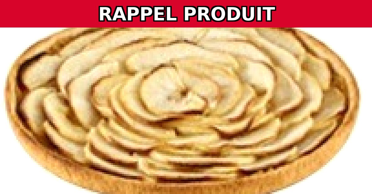 Alerte Rappel : Tarte aux Pommes Supermarchés Match
