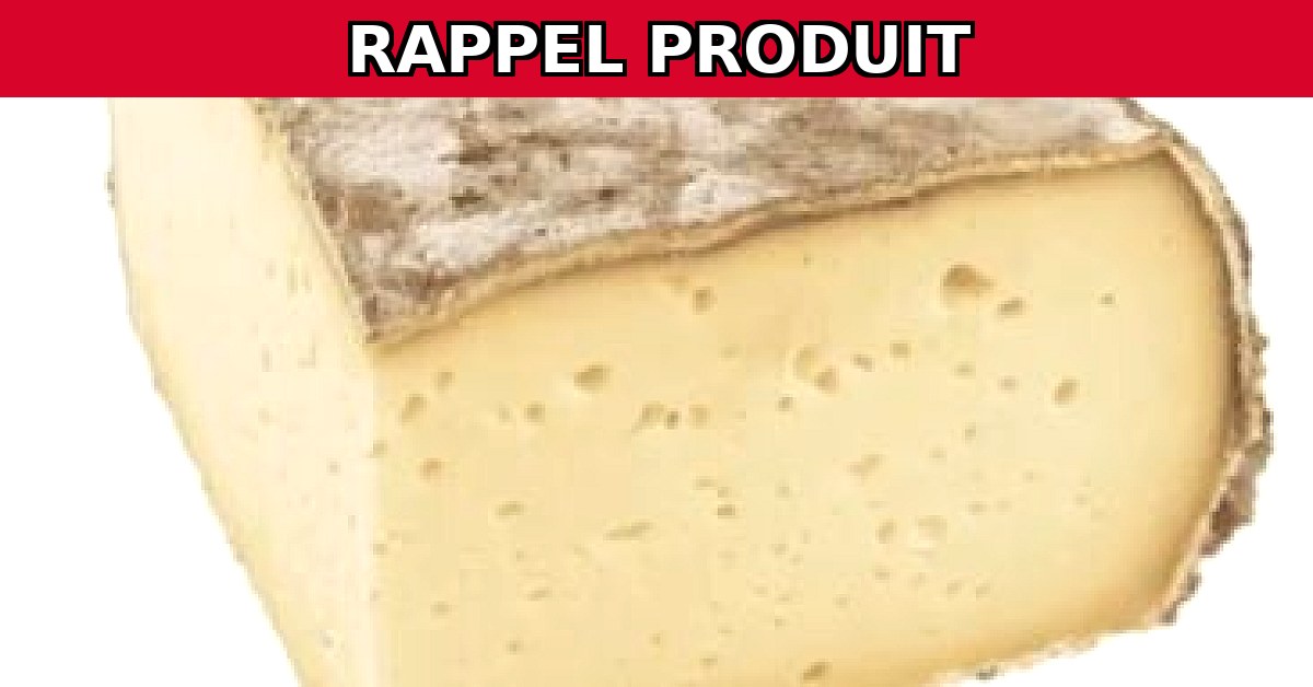 Rappel urgent : Tomme de Savoie contaminée par Staphylocoques