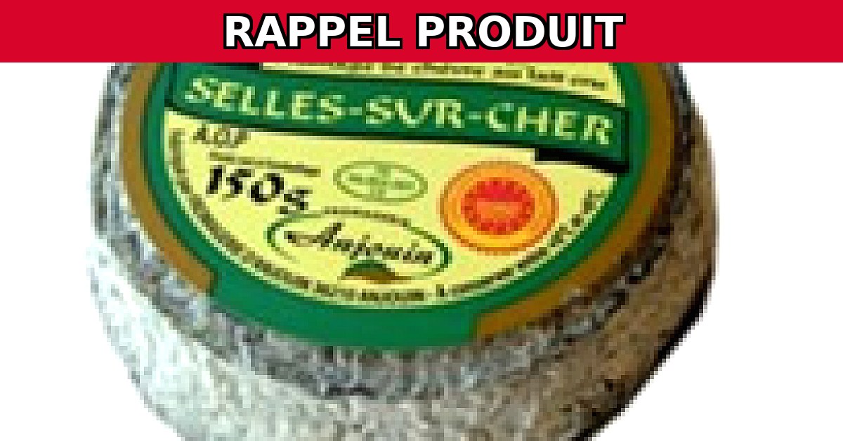 Rappel urgent : SELLES SUR CHER AOP contaminé par E. Coli