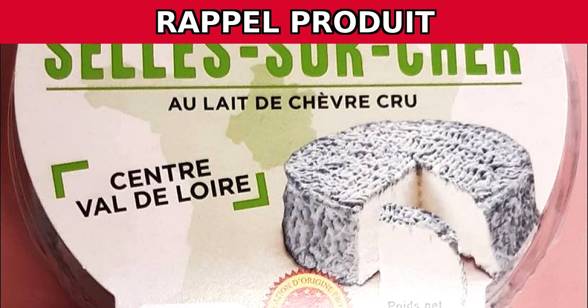 Alerte Rappel : Selles sur Cher AOP Contaminé par E. coli