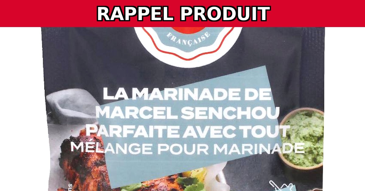 Rappel urgent : La marinade de Marcel Senchou en raison d'un risque allergène