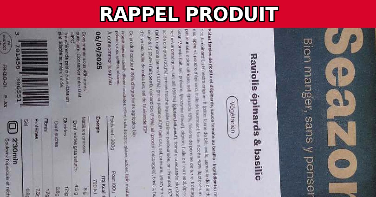 Alerte Rappel : Raviolis Épinards & Basilic SEAZON en Danger !