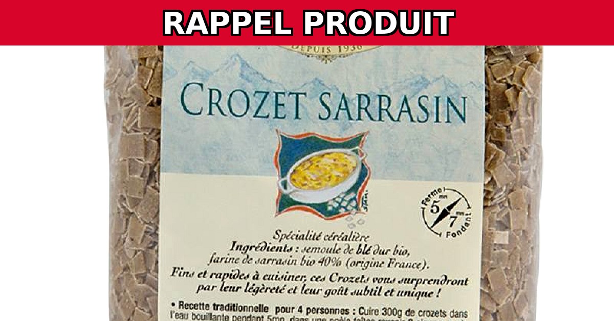 Alerte Rappel : Crozet au Sarrasin Bio 500g Contaminé !