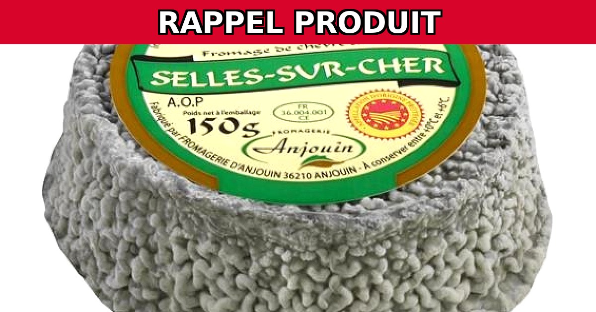 Rappel urgent : Selles-Sur-Cher AOP contaminé par E. Coli