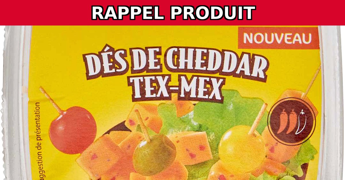 Rappel Urgent : Dés de Cheddar Tex-Mex de Carrefour Contaminés