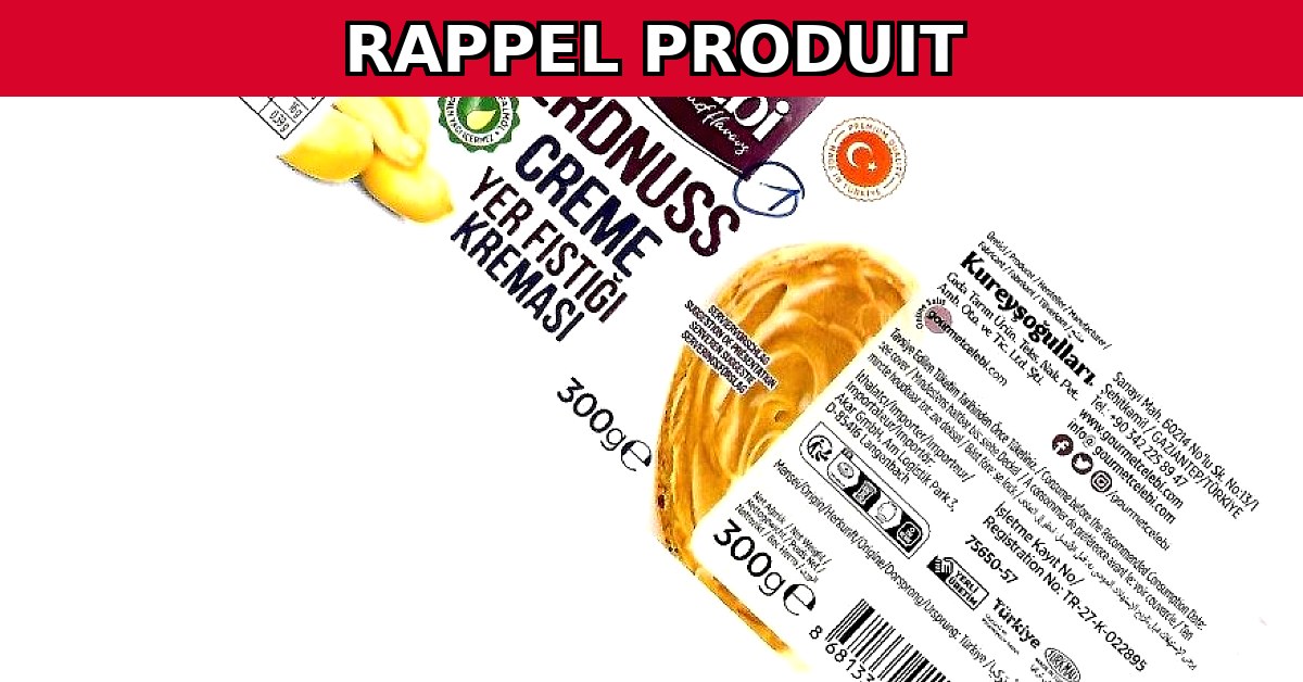 Rappel Urgent : Beurre de Cacahuète Gourmet Celebi Contaminé