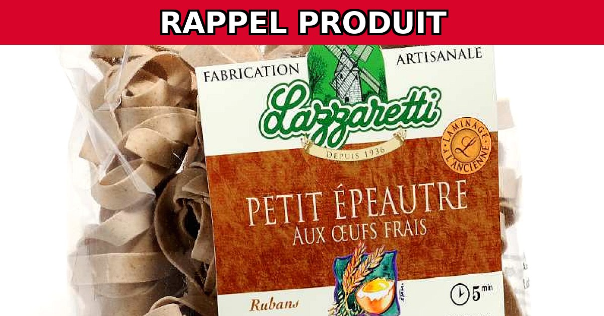 Rappel Urgent : RUBAN PETIT ÉPEAUTRE IGP AUX OEUFS BIO 250GR