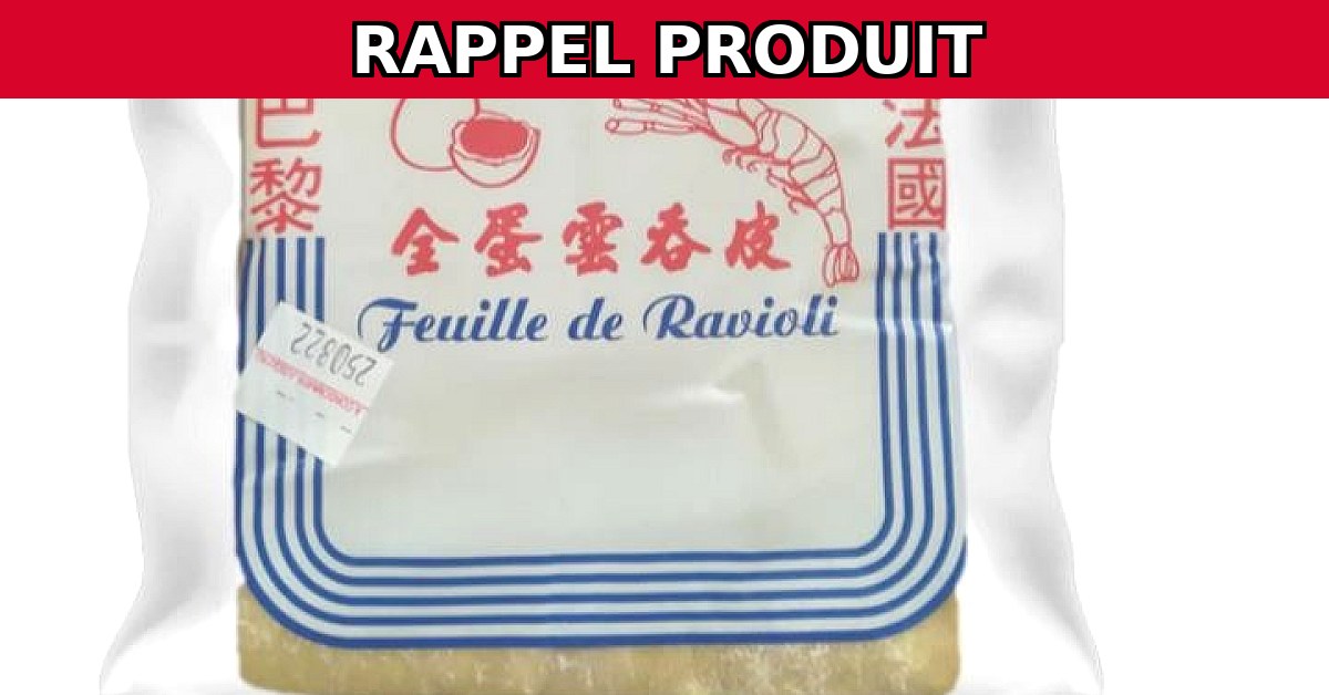 Rappel urgent : Pâte à ravioles potentiellement dangereuse !