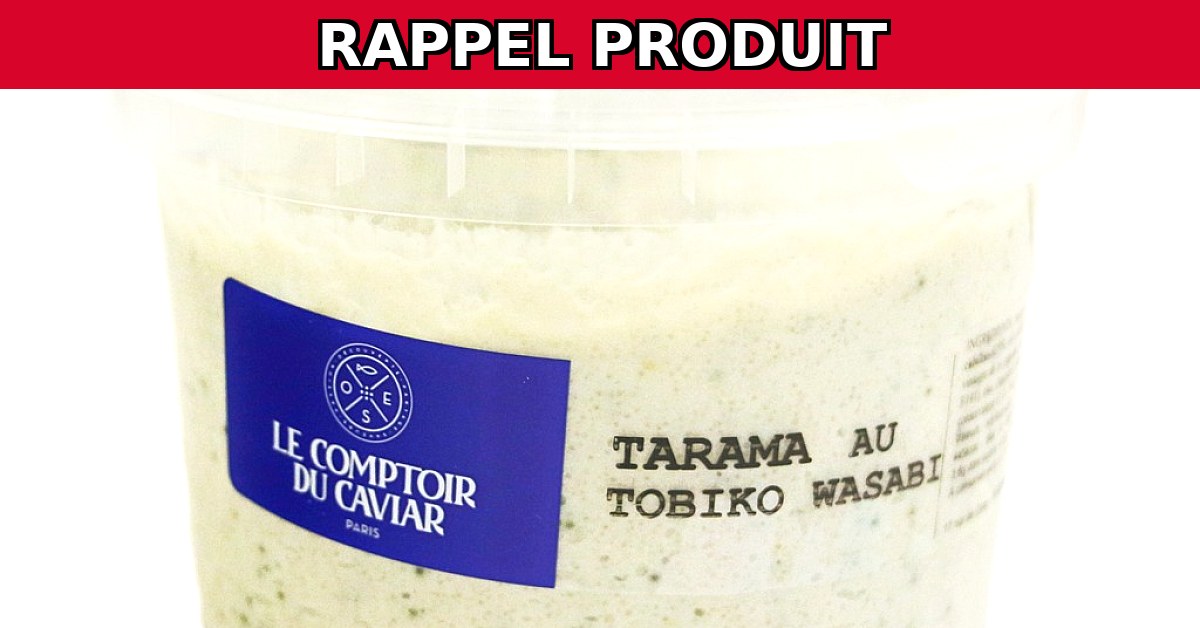 Rappel urgent : Tarama au tobiko wasabi potentiellement dangereux