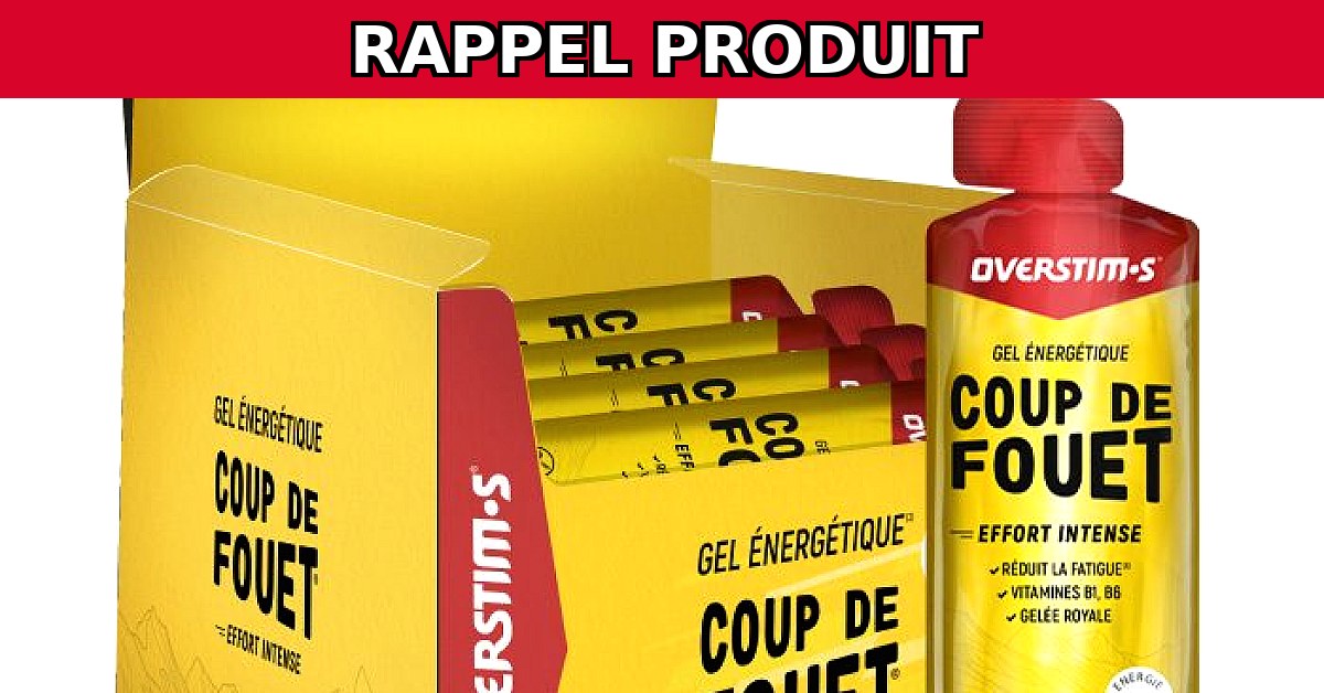 Alerte Rappel : Gels Overstims Potentiellement Dangereux !