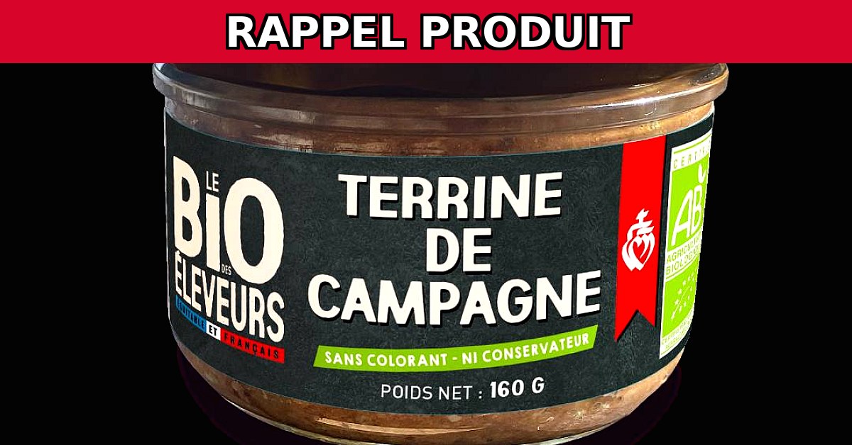 Rappel urgent : Terrine de campagne potentiellement dangereuse