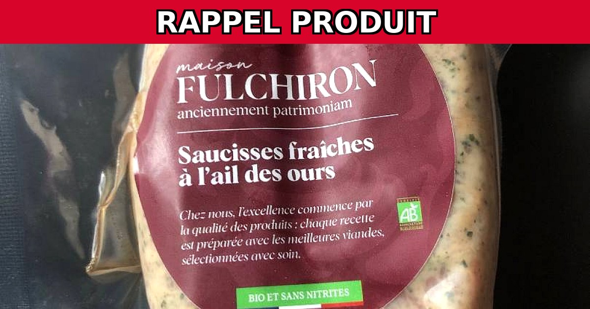 Alerte au rappel : Saucisse fraîche à l'ail des ours contaminée par Listeria