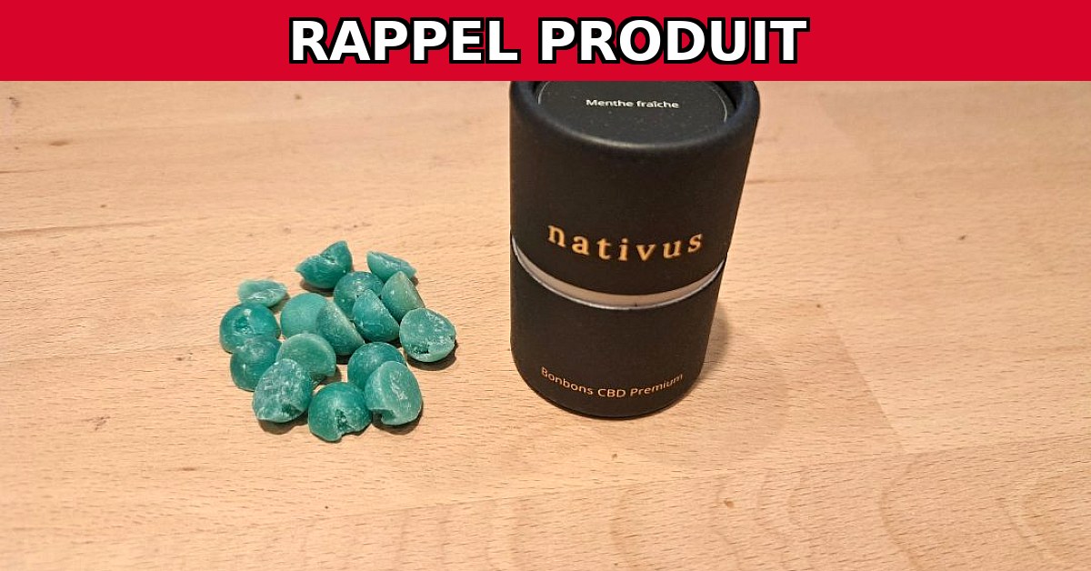 Alerte Rappel : Bonbons CBD Nativus Contaminés !
