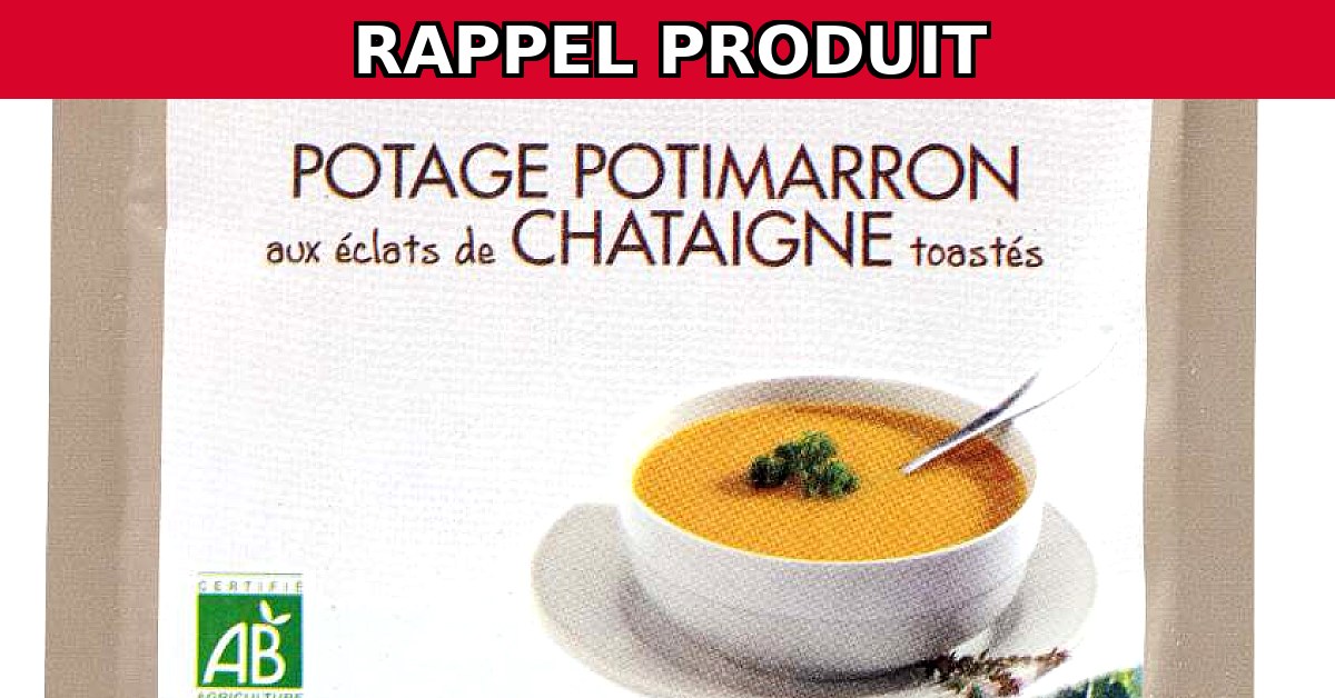 Rappel urgent : Potage potimarron-châtaigne de BIO CAMBRESIS