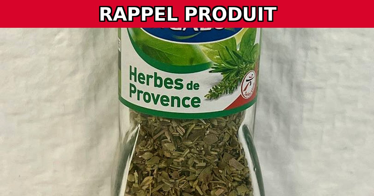 Rappel urgent : Herbes de Provence Cigalou 18g 10cl en raison de risques chimiques