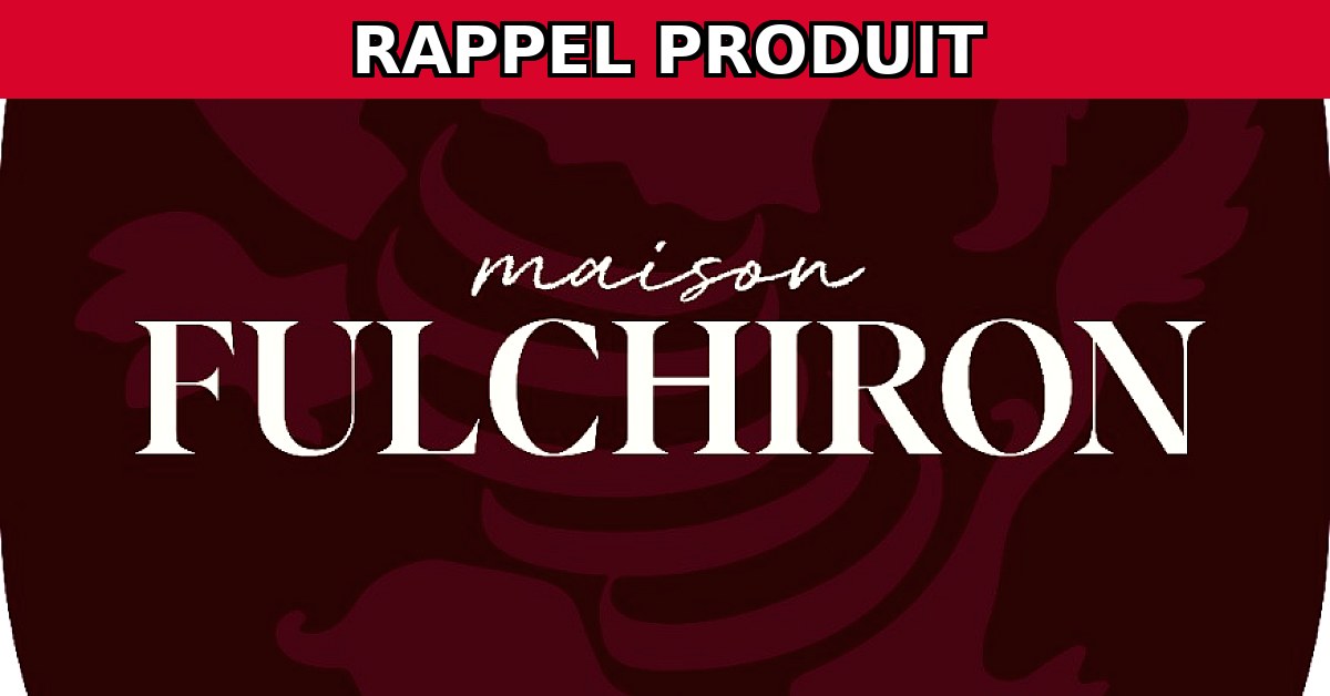 Alerte : Rappel de produits de salaison de la Maison Fulchiron