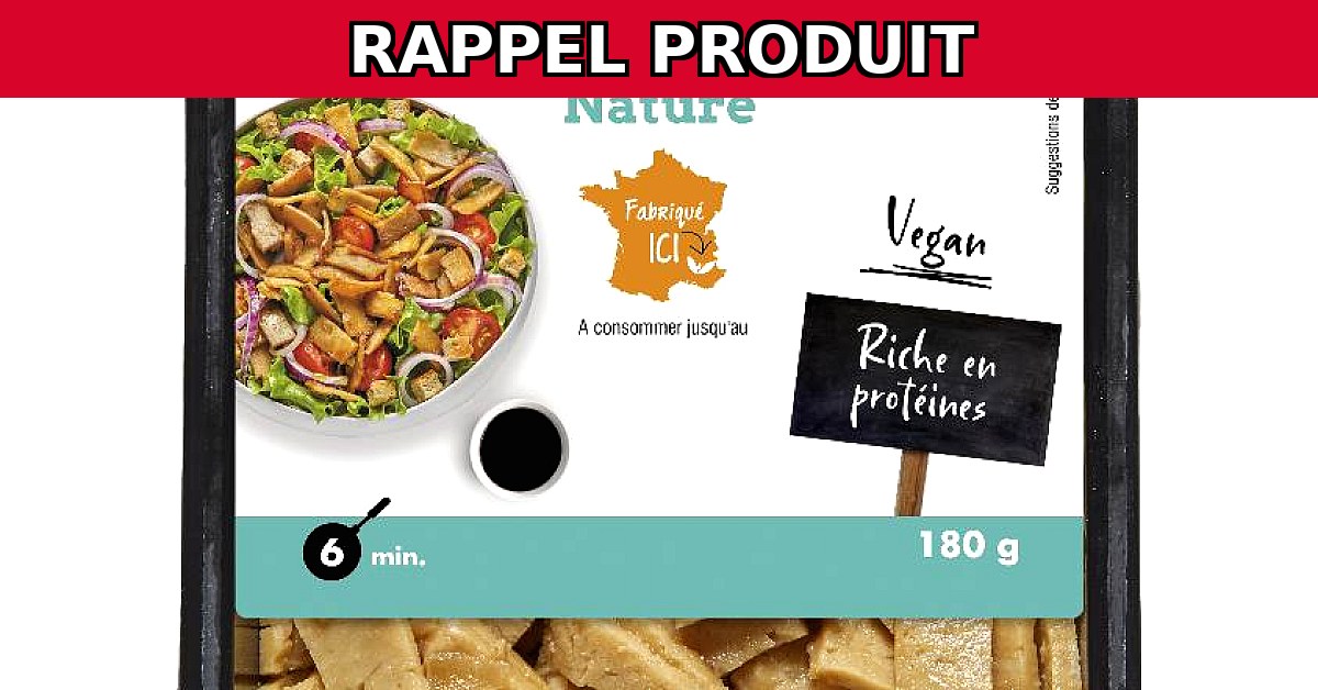 Rappel Urgent : Emincés Seitan Nature de Tossolia