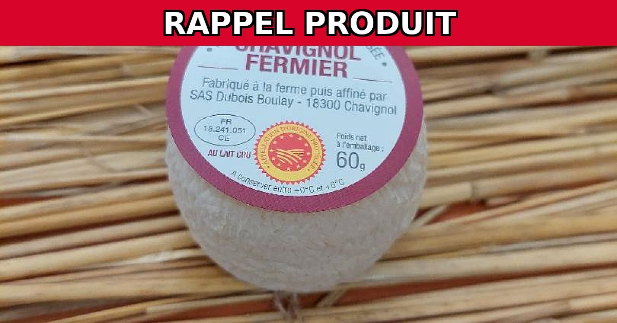 Rappel urgent : Chavignol AOP Dubois Boulay suspecté de contamination par E. coli