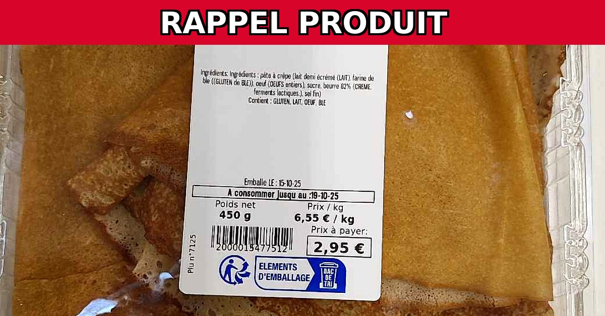 Rappel urgent : Crêpes x6 et x4 en raison d'allergènes non déclarés