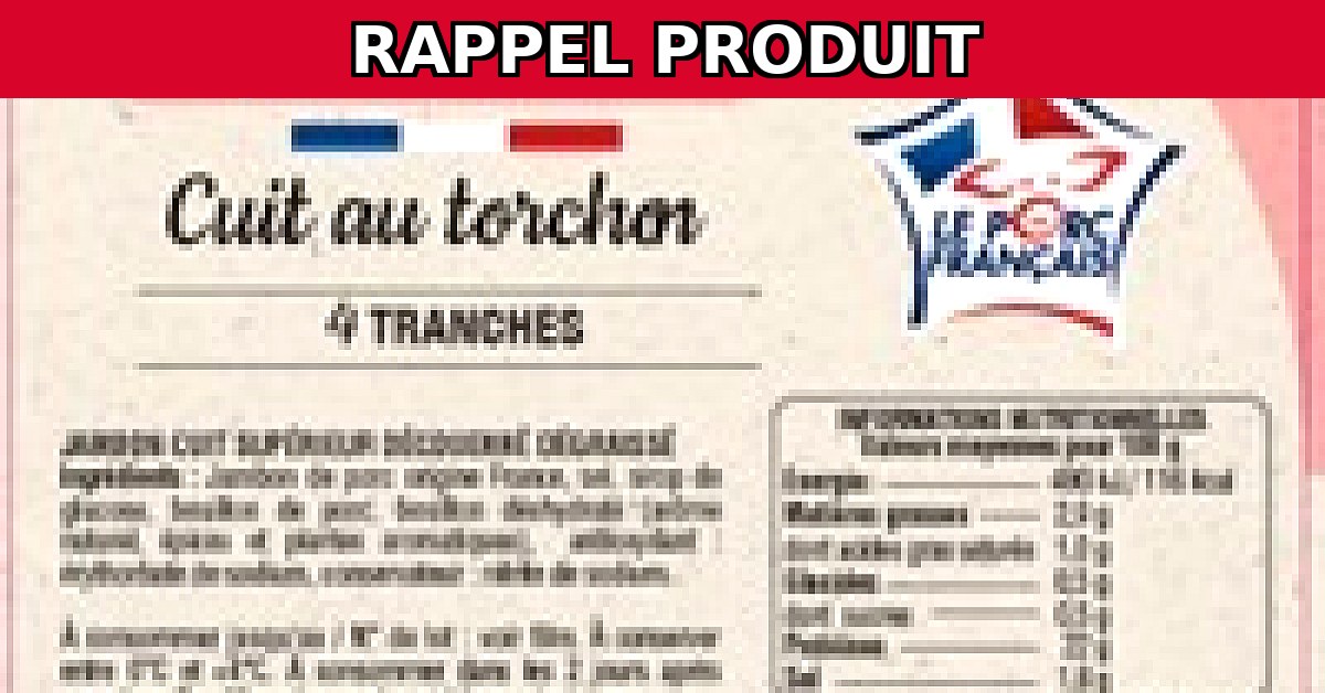 Alerte Rappel : Jambon Cuit au Torchons Contaminé par Listeria