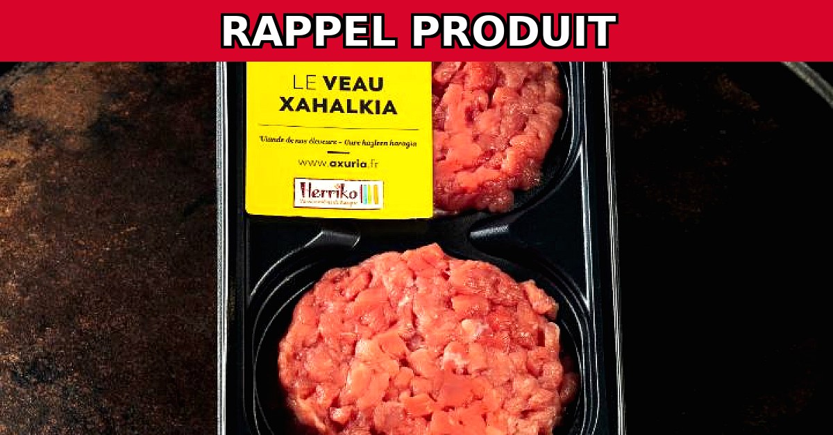 Rappel urgent : Viande hachée de veau contaminée par E.Coli