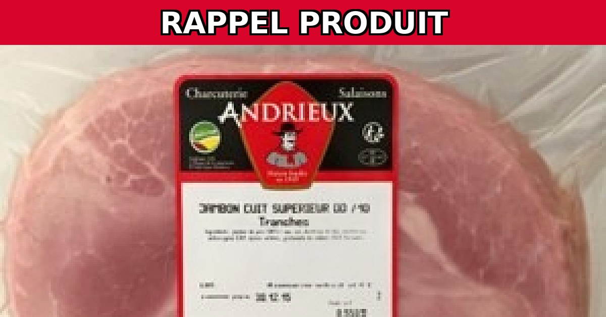 Alerte Rappel : Jambon Cuit Sup DD Contaminé !