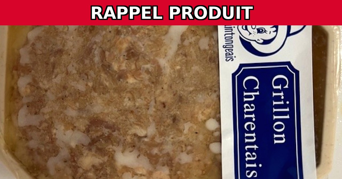 Alerte Rappel : Grillon Charentais 250G Contaminé par Listeria