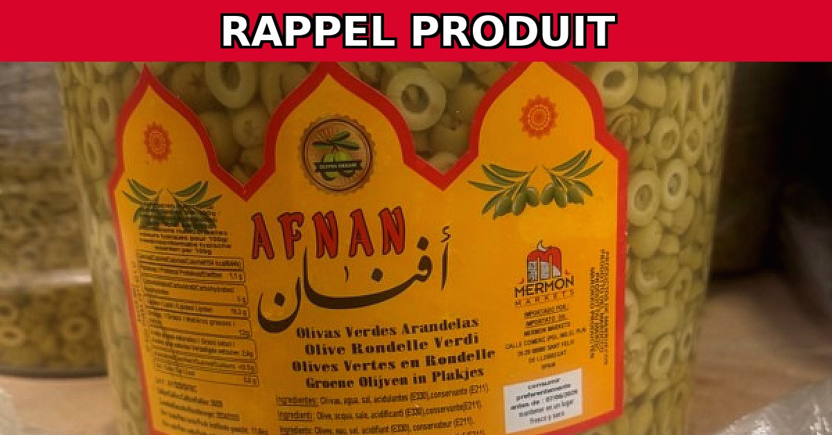 Rappel urgent : Olives noires et vertes en rondelles AFNAN