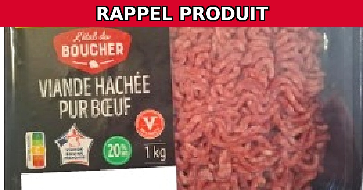 Rappel urgent : Viande de boeuf hachée 20% MG de LIDL contaminée par la Salmonelle