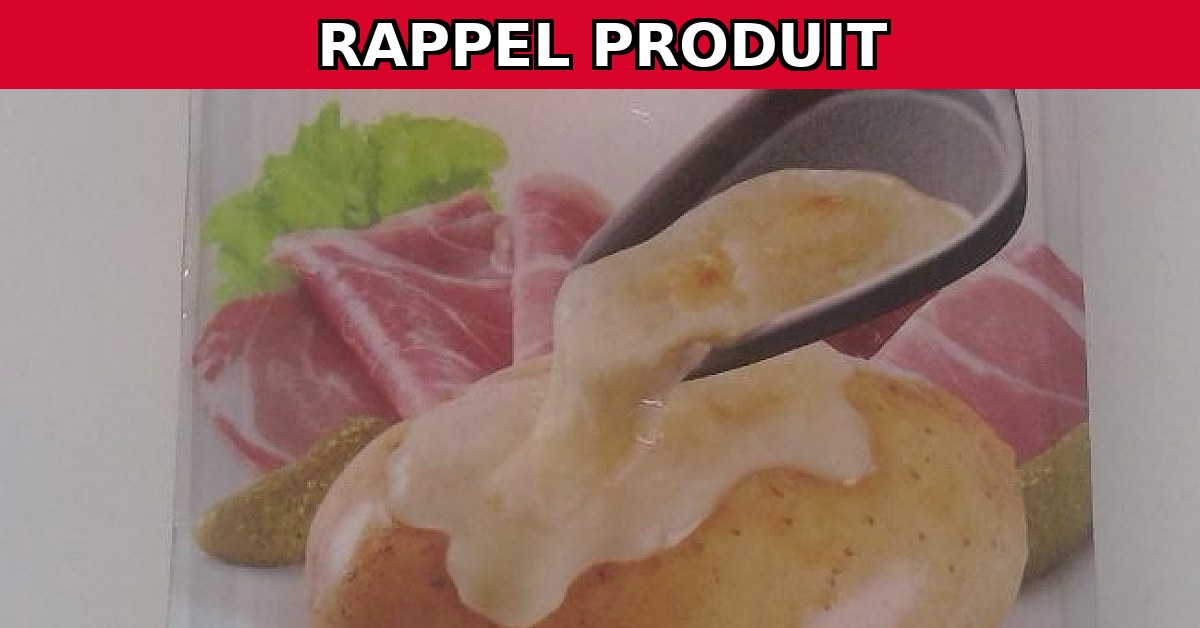 Alerte Rappel : Raclette 400G Classique Contaminée par Listeria