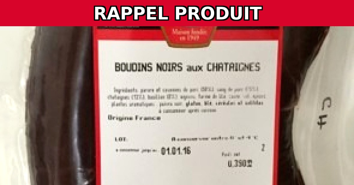 Alerte Rappel : Boudins Noirs Châtaignes Contaminés !
