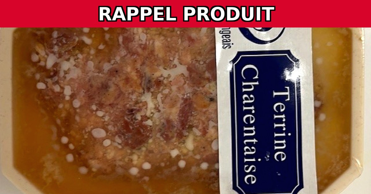 Alerte Rappel : Terrine Charentaise 250G Contaminée par Listeria