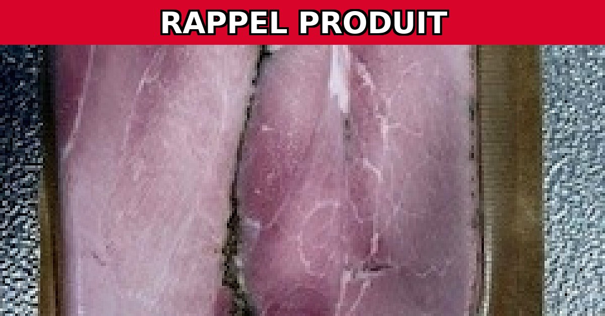 Alerte Rappel : Jambon Cuit Sup DD aux Herbes Contaminé