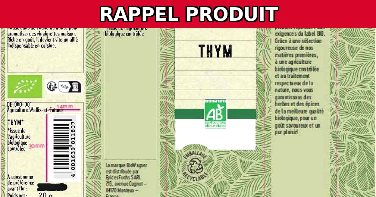 Rappel Urgent : Thym BIOWAGNER 25G Contaminé !