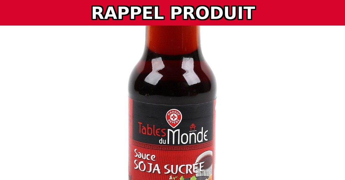 Alerte Rappel : Sauce Soja Sucrée 125ml Contaminée !