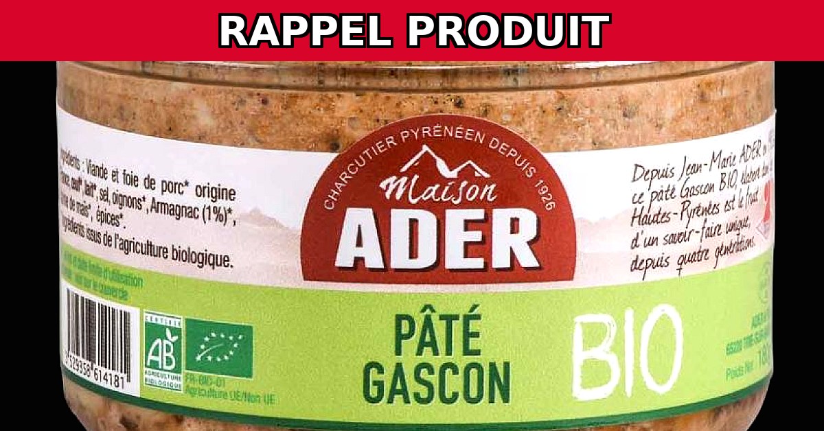Alerte Rappel : Pâté Gascon BIO de la marque ADER