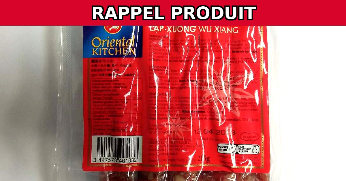 Rappel urgent : LAP XUONG WU XIANG d'ORIENTAL KITCHEN en raison de staphylocoques