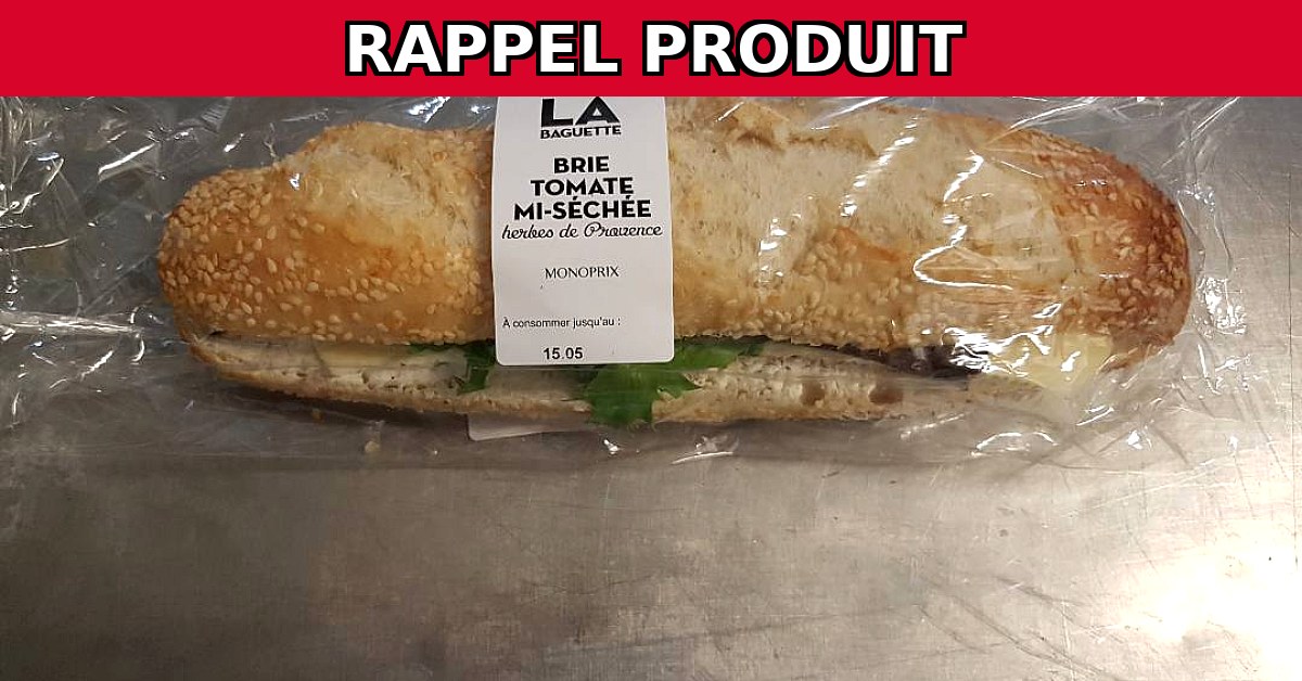 Rappel urgent : Baguette Brie Tomate 225G contaminée par Salmonelle