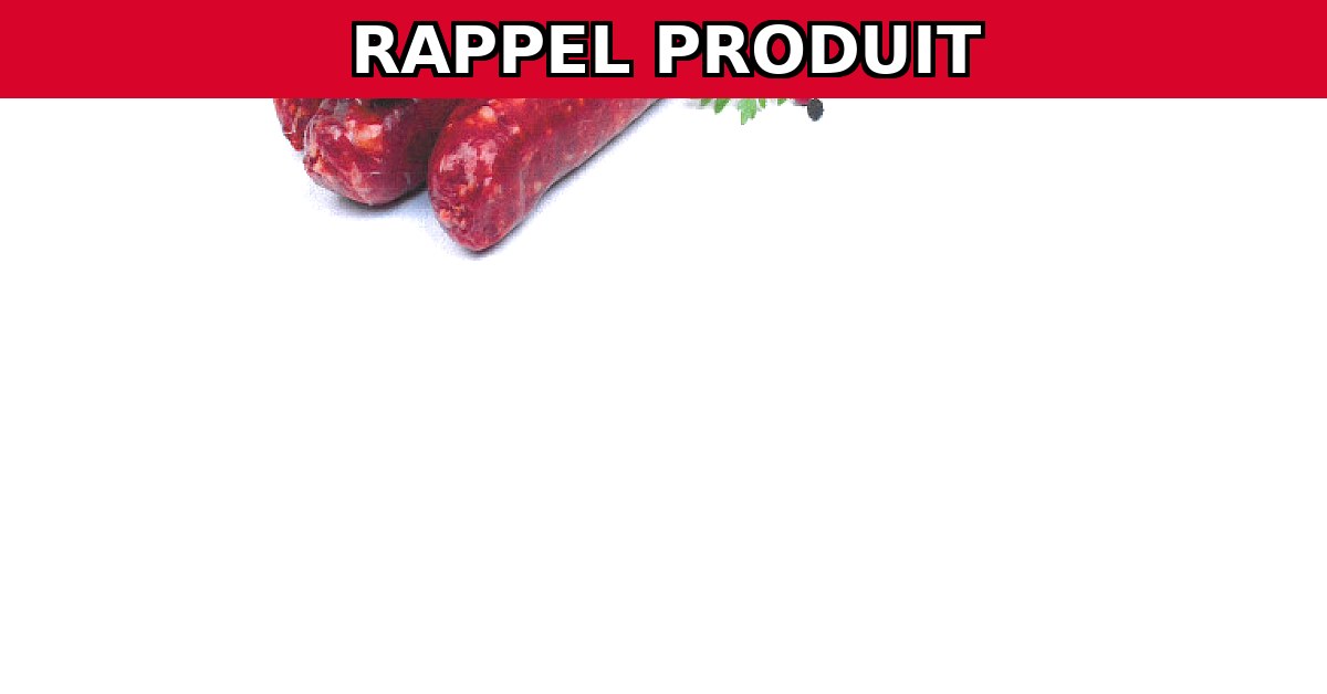 Alerte Rappel : Merguez Contaminées à la Listeria