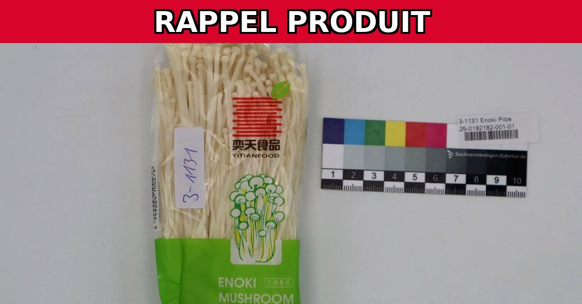 Rappel urgent : Champignons enoki Ytianfood contaminés par Listeria
