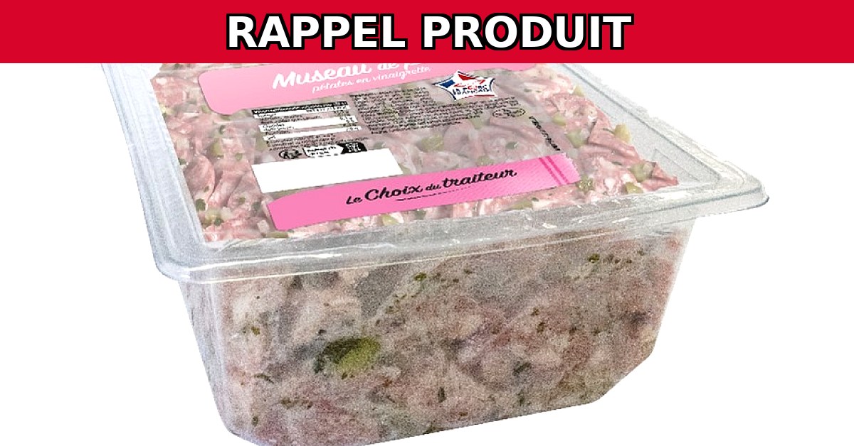 Rappel Urgent : Museau de Porc pétales Vinaigrette 500g Contaminé