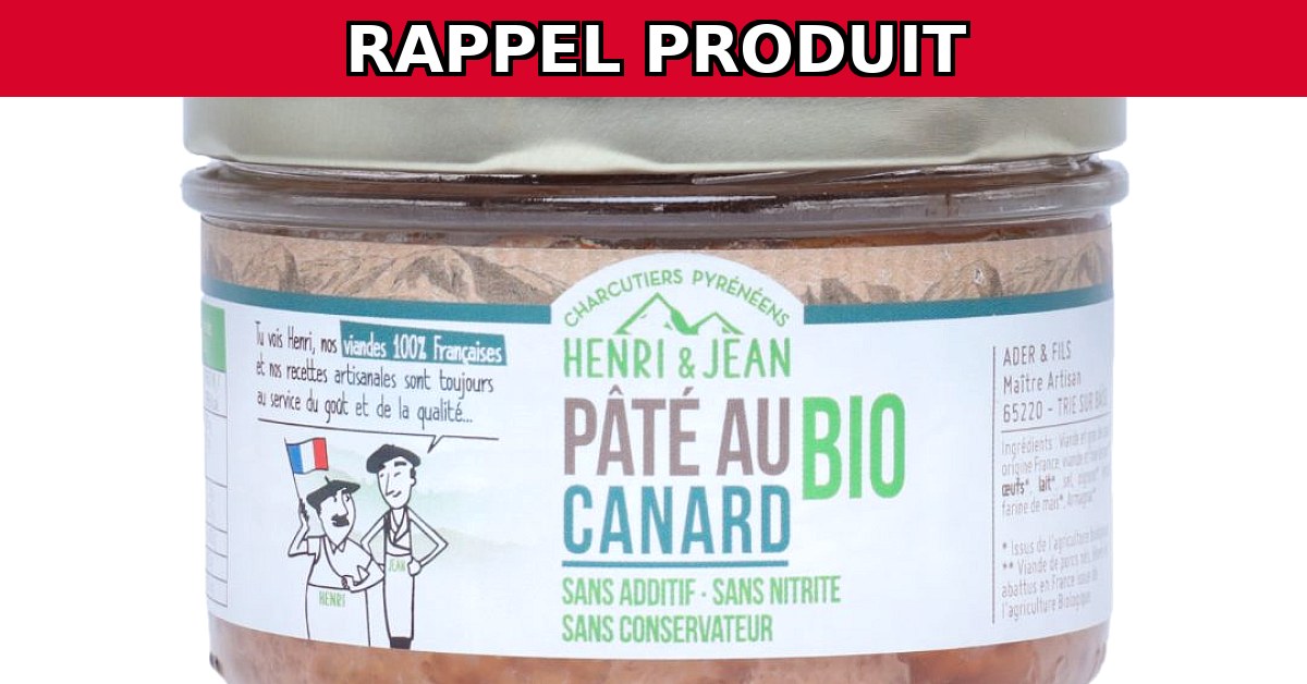 Alerte Rappel : Pâté Canard BIO Contaminé !